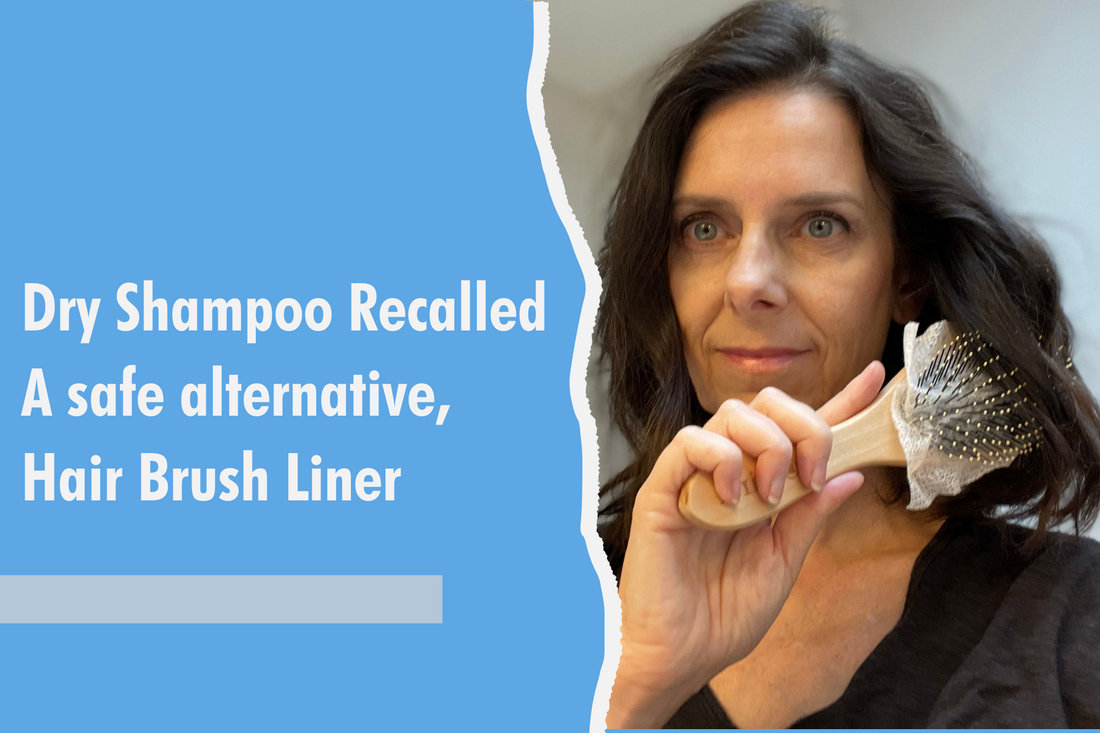 Dry Shampoo Recalled | A safe alternative, Hair Brush Liner