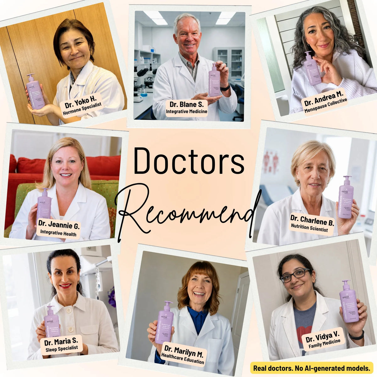 8 real doctors including hormone specialists, integrative medicine, sleep specialists and nutrition scientists recommending Mirai Clinical Conditioner. Real doctors, no AI-generated models.