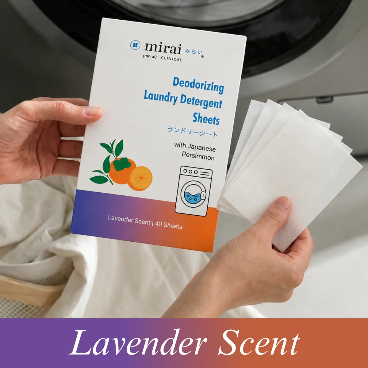 Hands holding Mirai Clinical Deodorizing Laundry Detergent Sheets box and individual sheets near washing machine — Lavender Scent, 40 sheets
